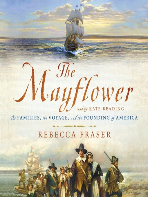 Title details for The Mayflower by Rebecca Fraser - Available